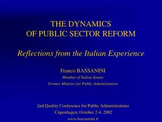 THE DYNAMICS OF PUBLIC SECTOR REFORM Reflections from the Italian Experience
