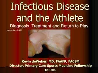Infectious Disease and the Athlete