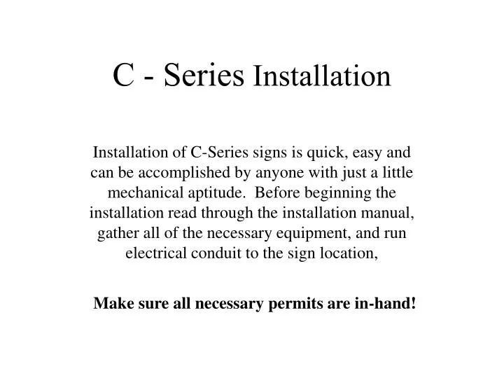 c series installation