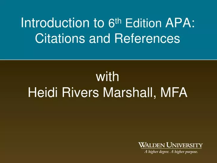 introduction to 6 th edition apa citations and references