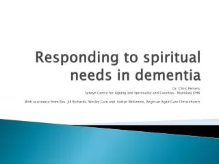 Responding to spiritual needs in dementia