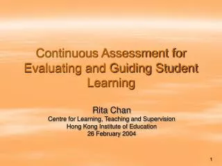 Continuous Assessment for Evaluating and Guiding Student Learning