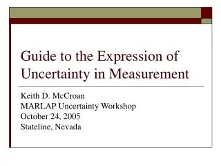 Guide to the Expression of Uncertainty in Measurement