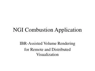 NGI Combustion Application