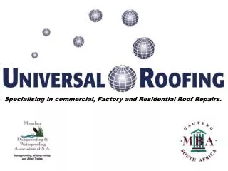 Specialising in commercial, Factory and Residential Roof Repairs.