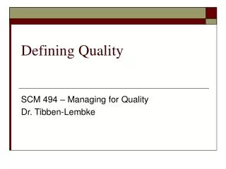 Defining Quality