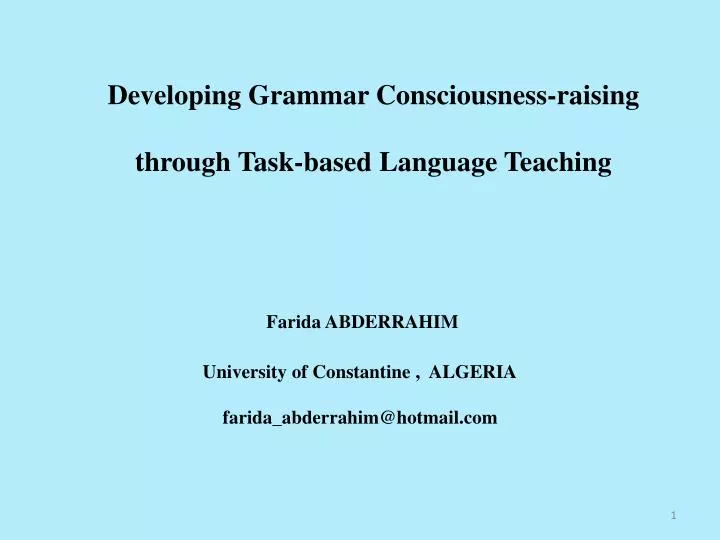 developing grammar consciousness raising through task based language teaching