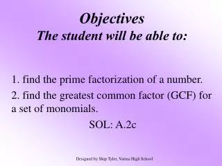 objectives the student will be able to