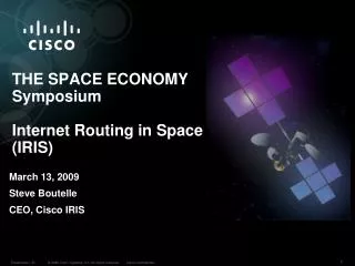 THE SPACE ECONOMY Symposium Internet Routing in Space (IRIS)