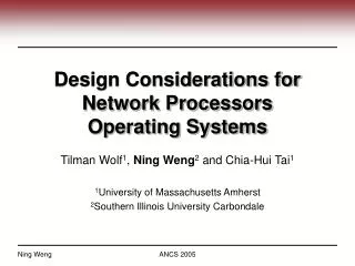 Design Considerations for Network Processors Operating Systems