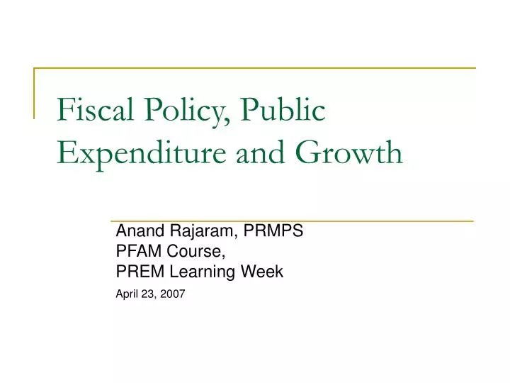 fiscal policy public expenditure and growth