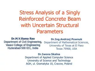Stress Analysis of a Singly Reinforced Concrete Beam with Uncertain Structural Parameters