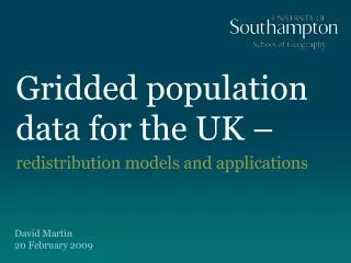 Gridded population data for the UK –