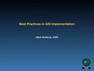 Best Practices in GIS Implementation