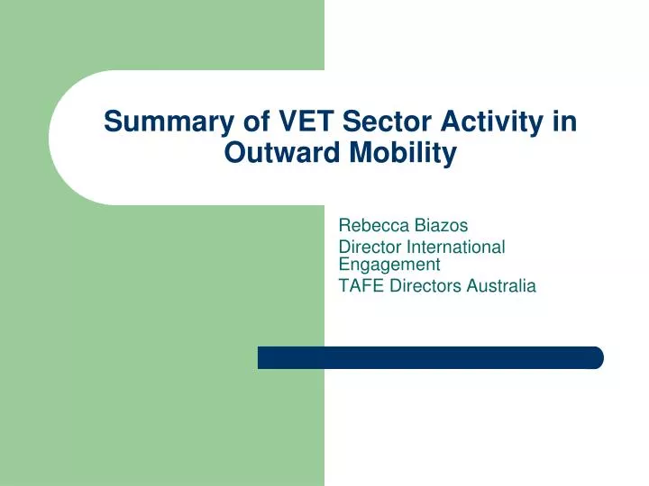 summary of vet sector activity in outward mobility