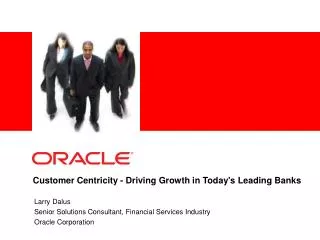 Customer Centricity - Driving Growth in Today's Leading Banks