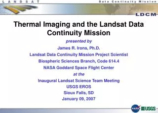 Thermal Imaging and the Landsat Data Continuity Mission