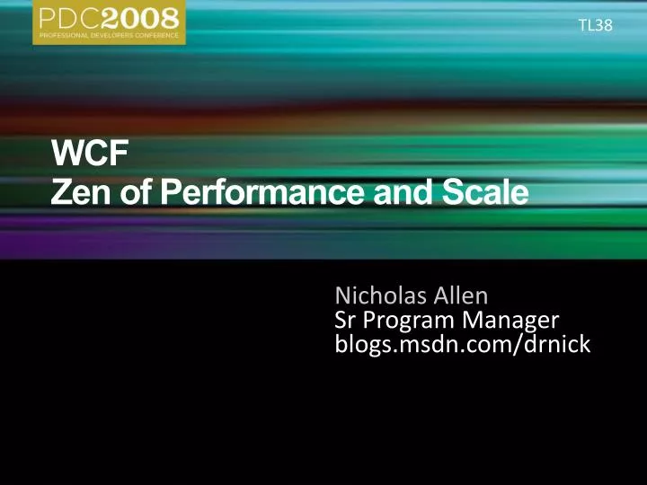 wcf zen of performance and scale