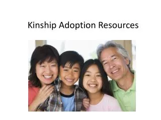 Kinship Adoption Resources