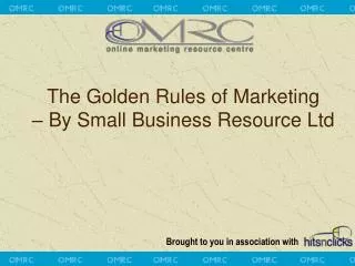 The Golden Rules of Marketing – By Small Business Resource Ltd