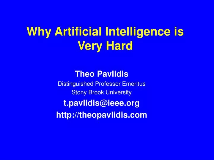 why artificial intelligence is very hard