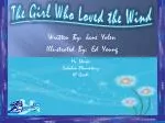 The Girl Who Loved the Wind - slide 1