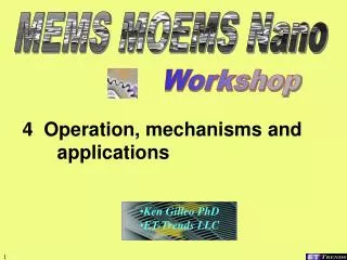 4 Operation, mechanisms and 	applications
