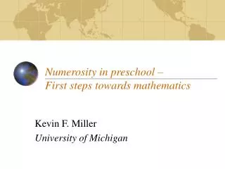 Numerosity in preschool – First steps towards mathematics