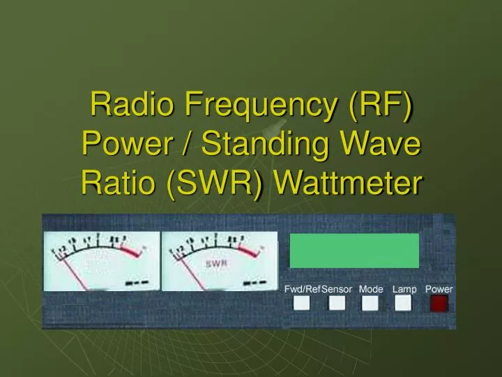 radio frequency rf power standing wave ratio swr wattmeter
