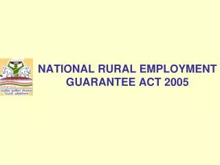 NATIONAL RURAL EMPLOYMENT GUARANTEE ACT 2005