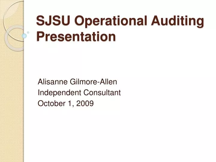 sjsu operational auditing presentation