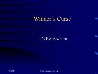 Winner’s Curse