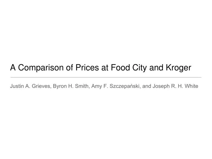 a comparison of prices at food city and kroger