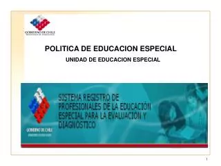 POLITICA DE EDUCACION ESPECIAL UNIDAD DE EDUCACION ESPECIAL