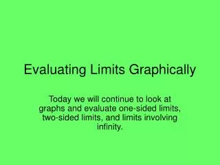 Evaluating Limits Graphically