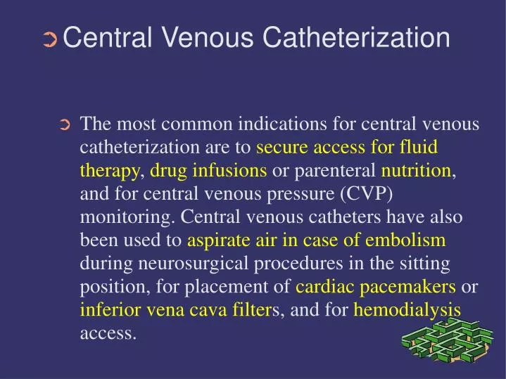 central venous catheterization