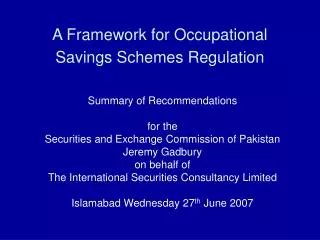 A Framework for Occupational Savings Schemes Regulation