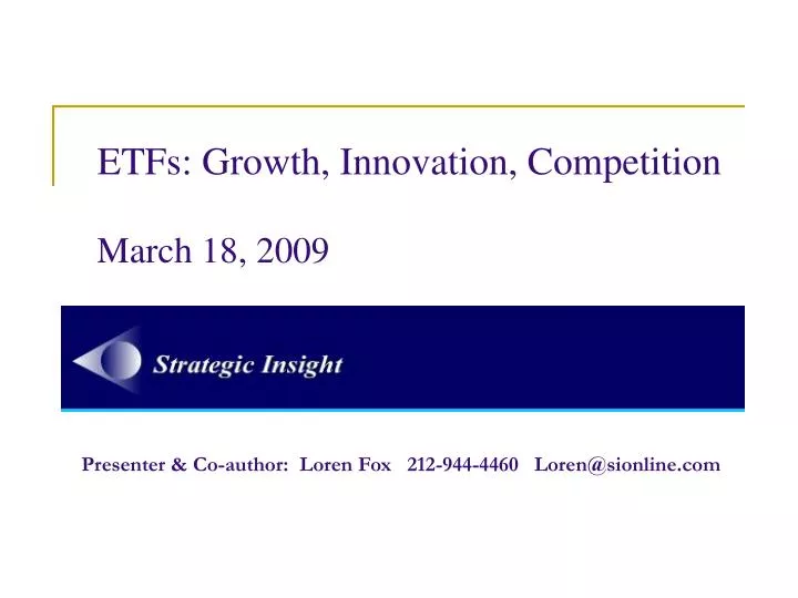 etfs growth innovation competition march 18 2009