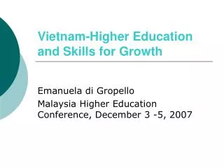 Vietnam-Higher Education and Skills for Growth