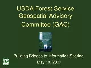 USDA Forest Service Geospatial Advisory Committee (GAC)