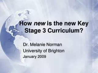 How new is the new Key Stage 3 Curriculum?