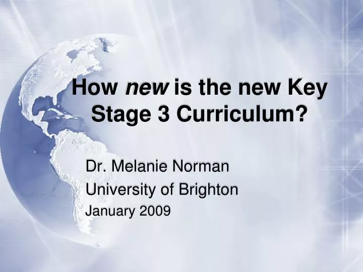 how new is the new key stage 3 curriculum