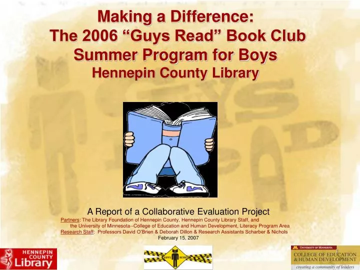 making a difference the 2006 guys read book club summer program for boys hennepin county library