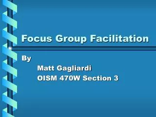Focus Group Facilitation