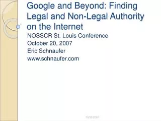 Google and Beyond: Finding Legal and Non-Legal Authority on the Internet