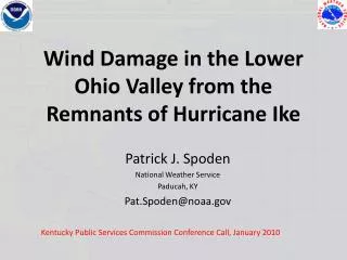 Wind Damage in the Lower Ohio Valley from the Remnants of Hurricane Ike