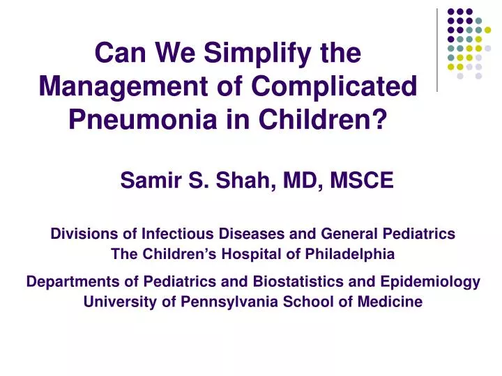 can we simplify the management of complicated pneumonia in children