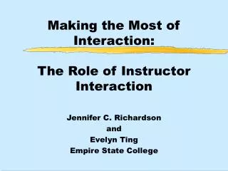 Making the Most of Interaction: The Role of Instructor Interaction