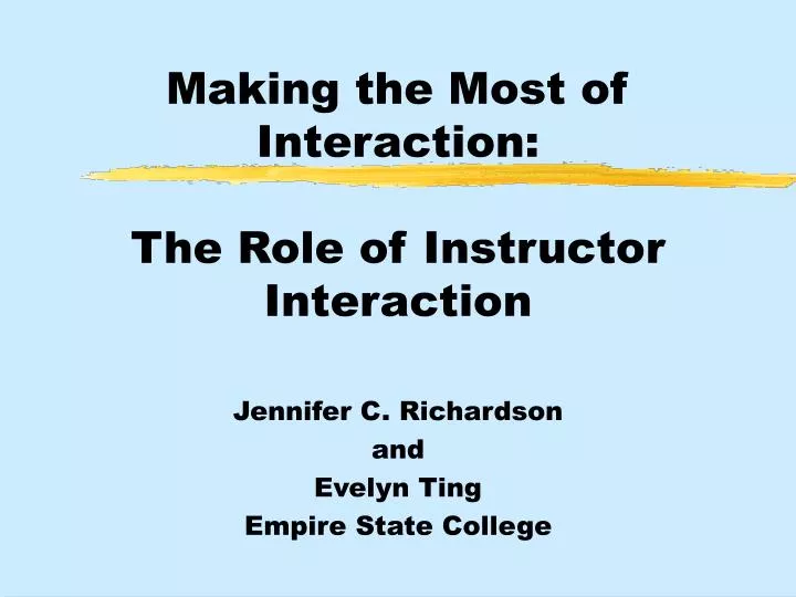 making the most of interaction the role of instructor interaction