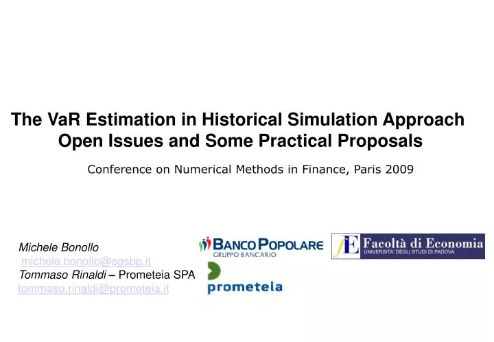 the var estimation in historical simulation approach open issues and some practical proposals